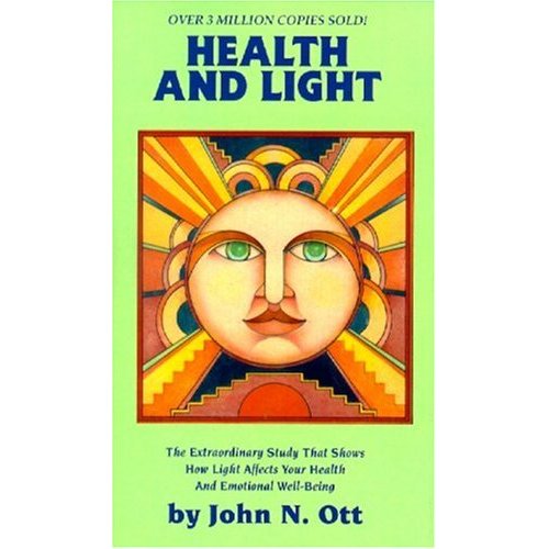 John Ott:  Health and Light